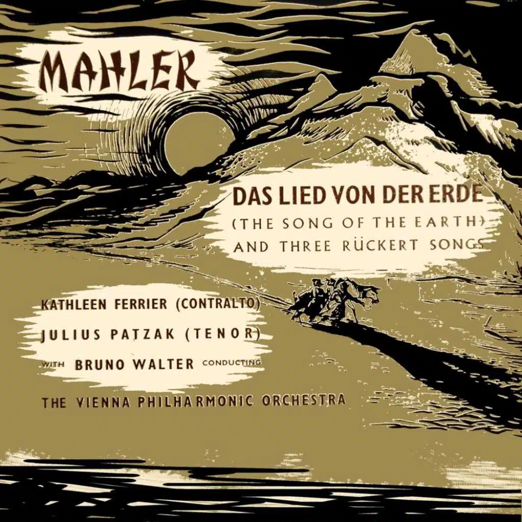 Mahler: Das Lied Von Der Erde - 3 Rückert Lieder