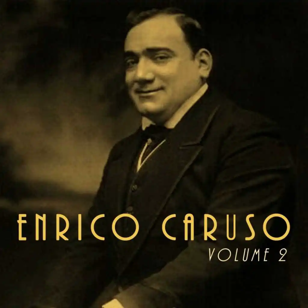 Enrico Caruso, Vol. 2