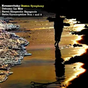 Debussy: La Mer - Ravel: Rapsodi Espagnole - Satie: Gymnopedie No. 1 & No. 2
