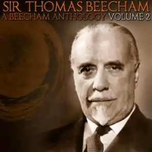 A Beecham Anthology, Vol. 2