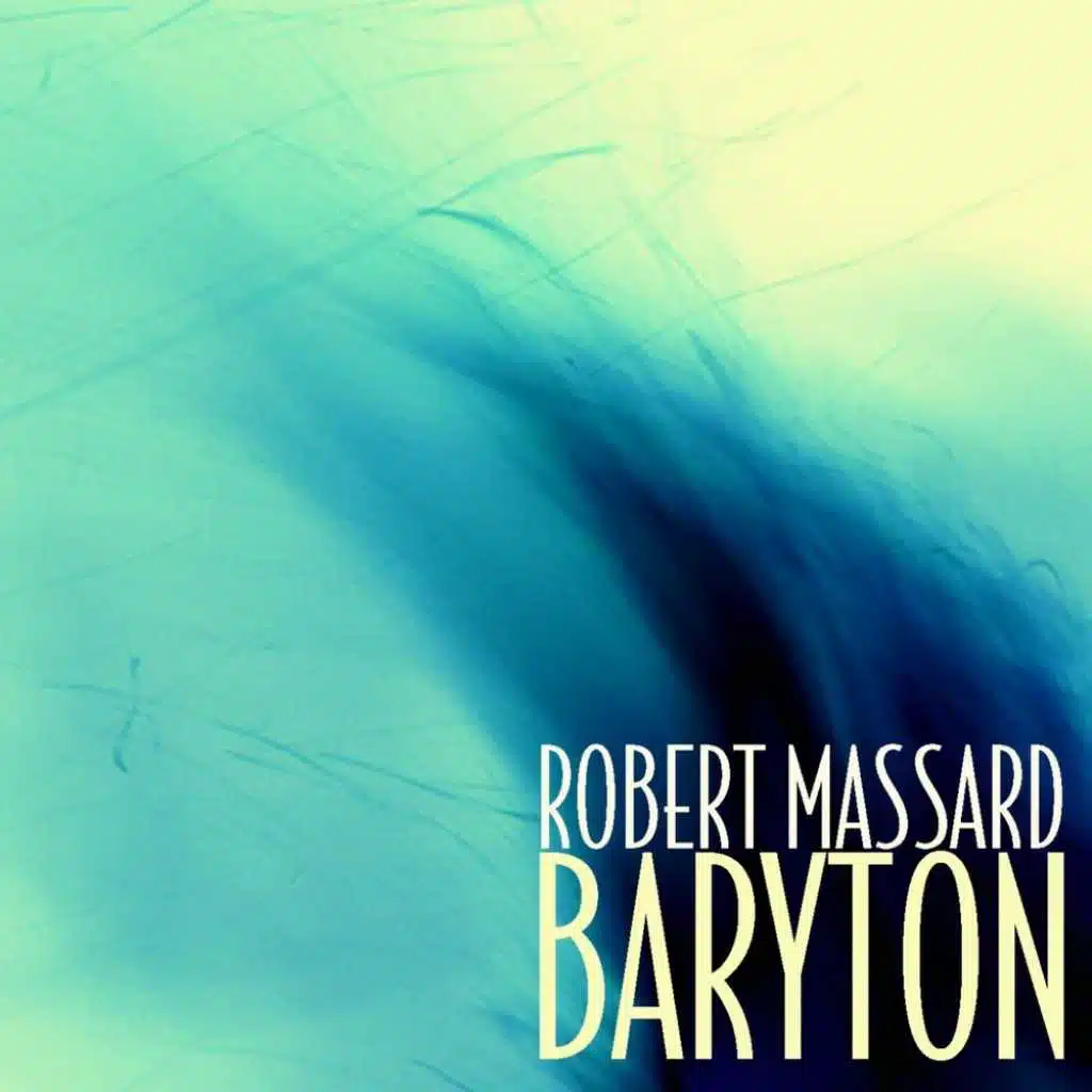 Robert Massard Baryton