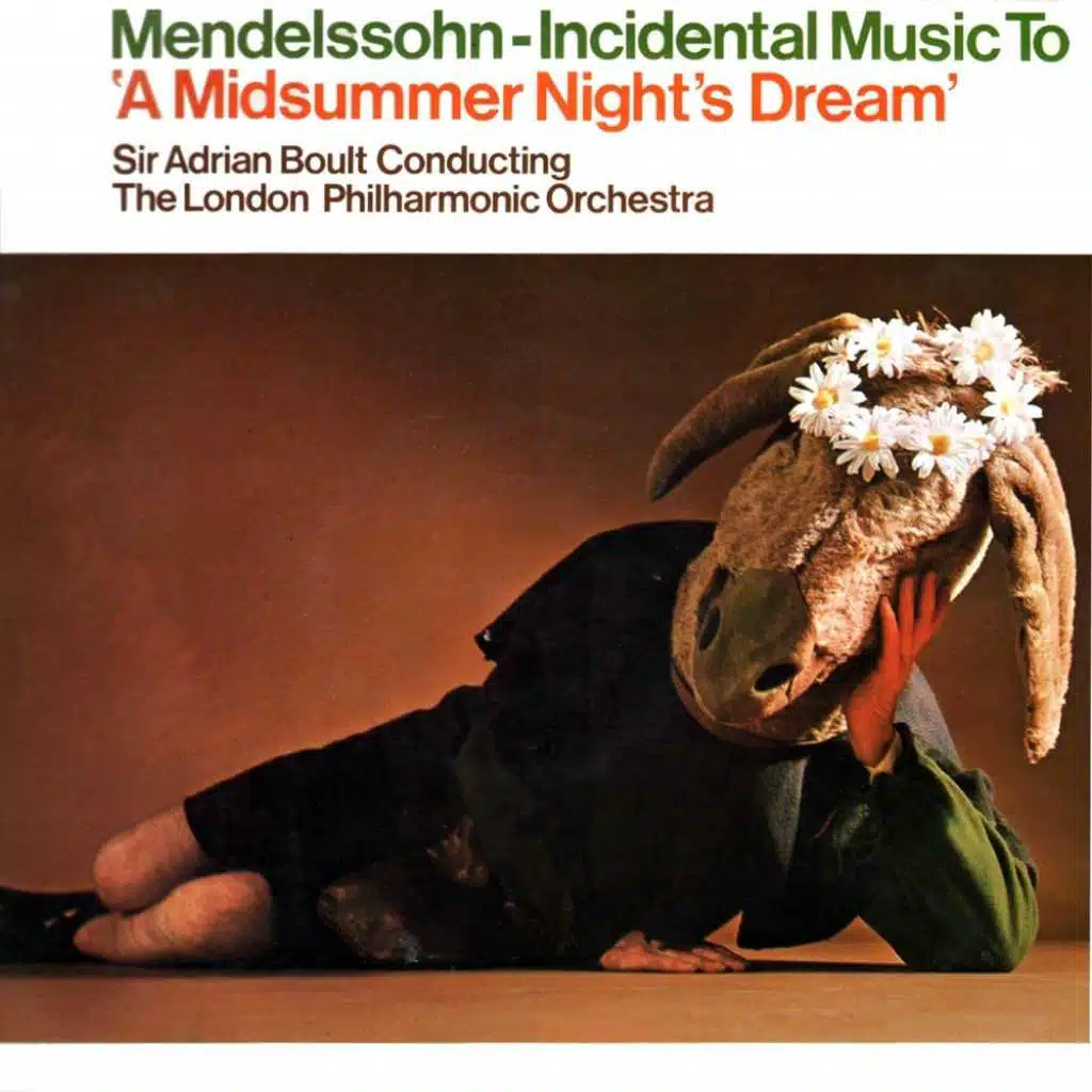 Mendelssohn Incidental Music To 'A Midsummer Night's Dream'