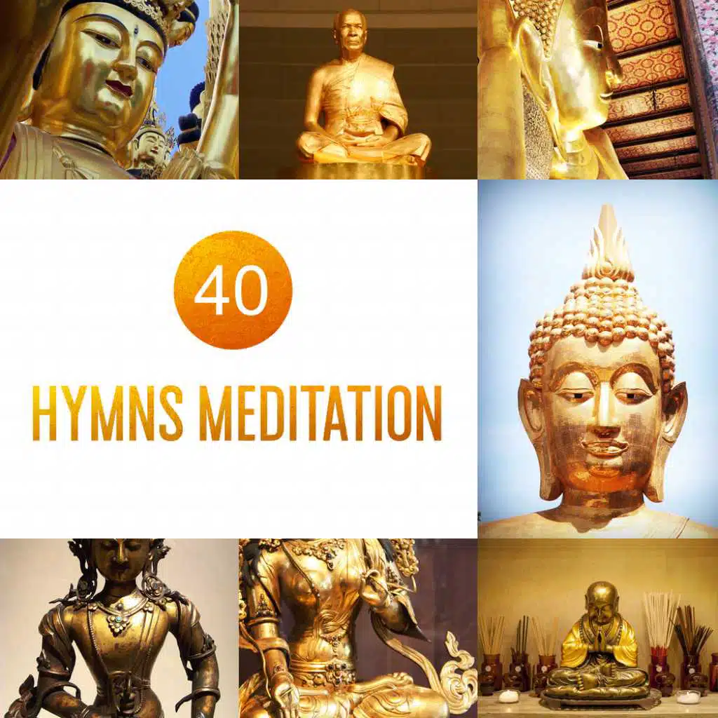 40 Hymns & Meditation