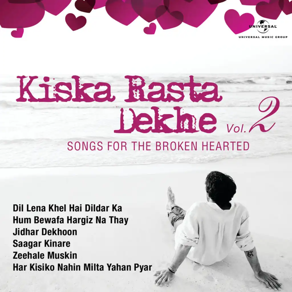 Kiska Rasta Dekhe – Songs For The Broken Hearted, Vol. 2