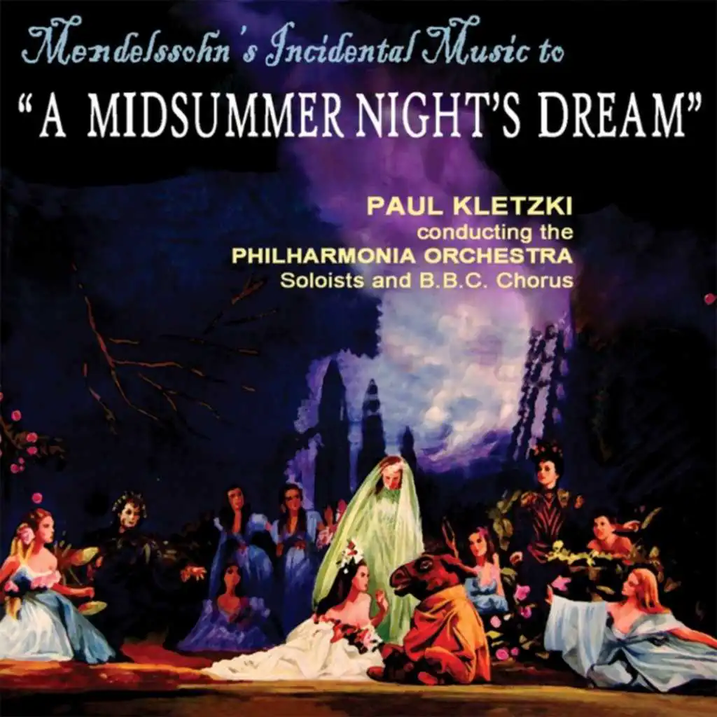 A Midsummer Night's Dream: Overture, Op. 21