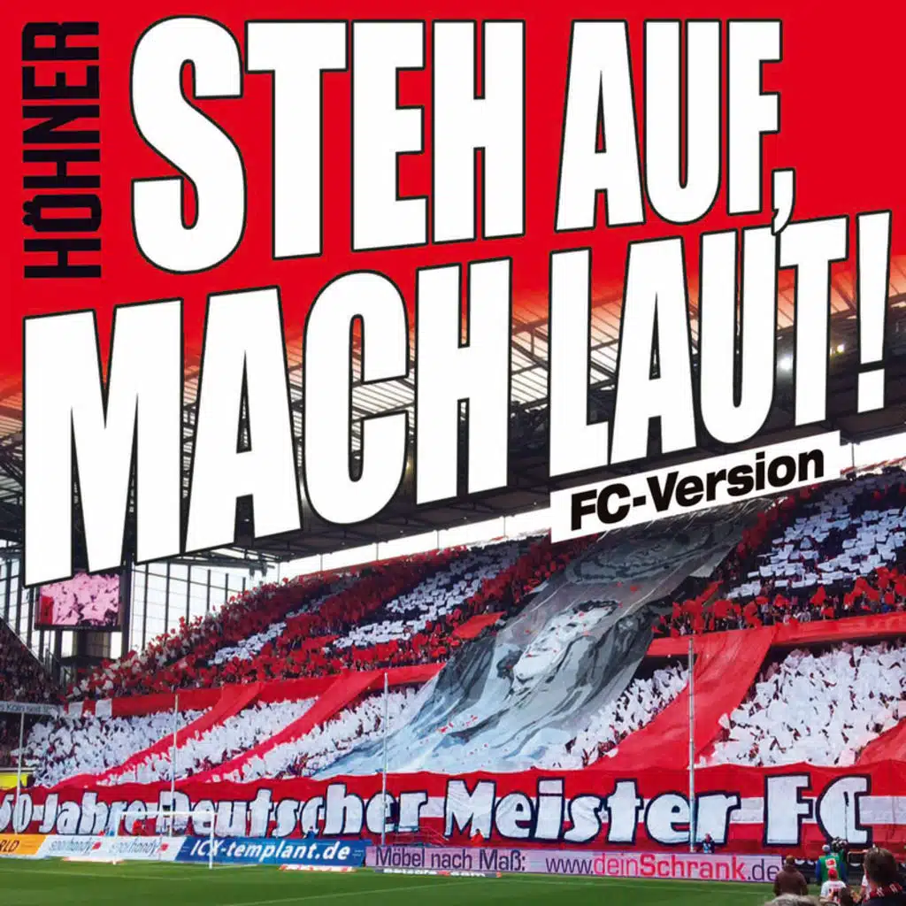 Steh auf, mach laut! (FC Version)