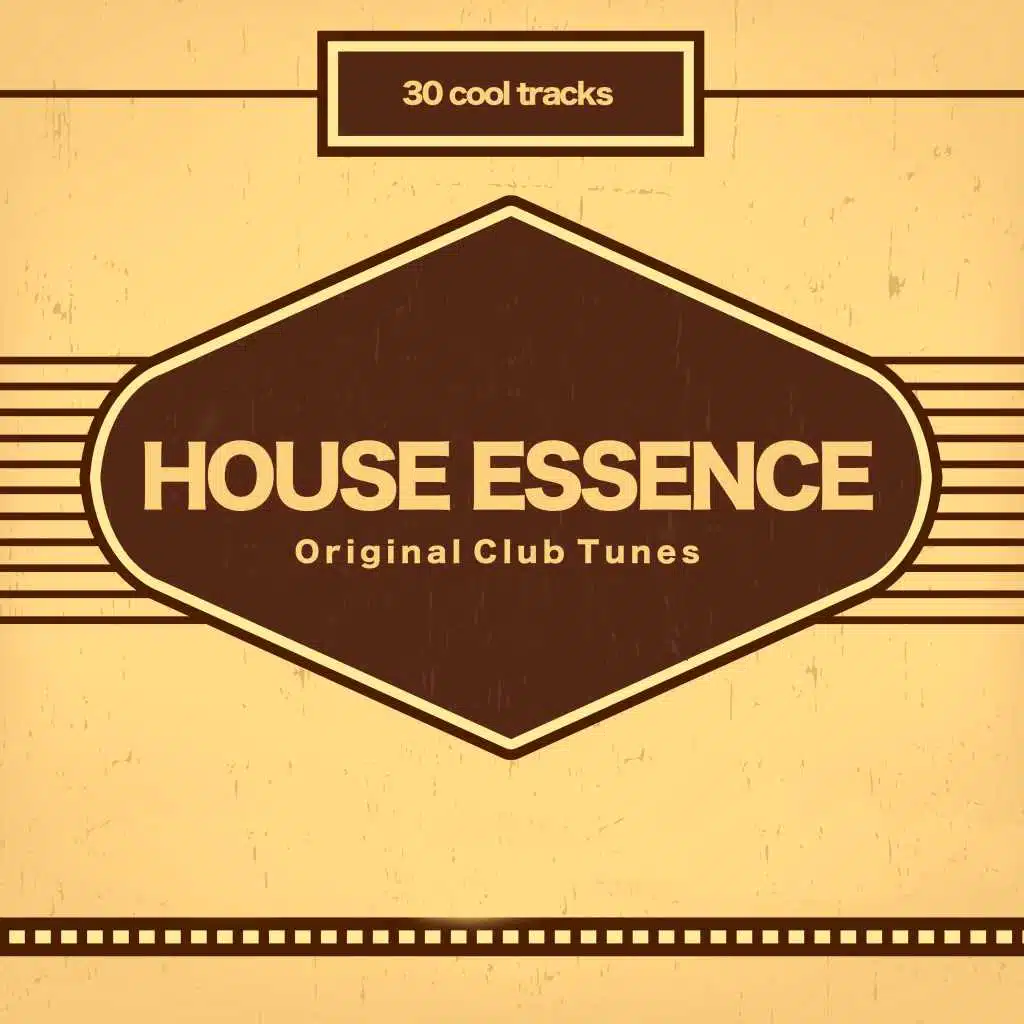 House Essence (Original Club Tunes)