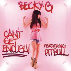 Can't Get Enough (Spanish Version) [feat. Pitbull]