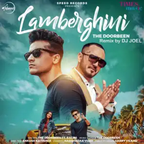 Lamberghini - Single (feat. Ragini & DJ Joel)