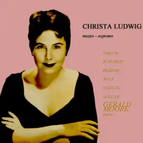 Christa Ludwig: Song Recital