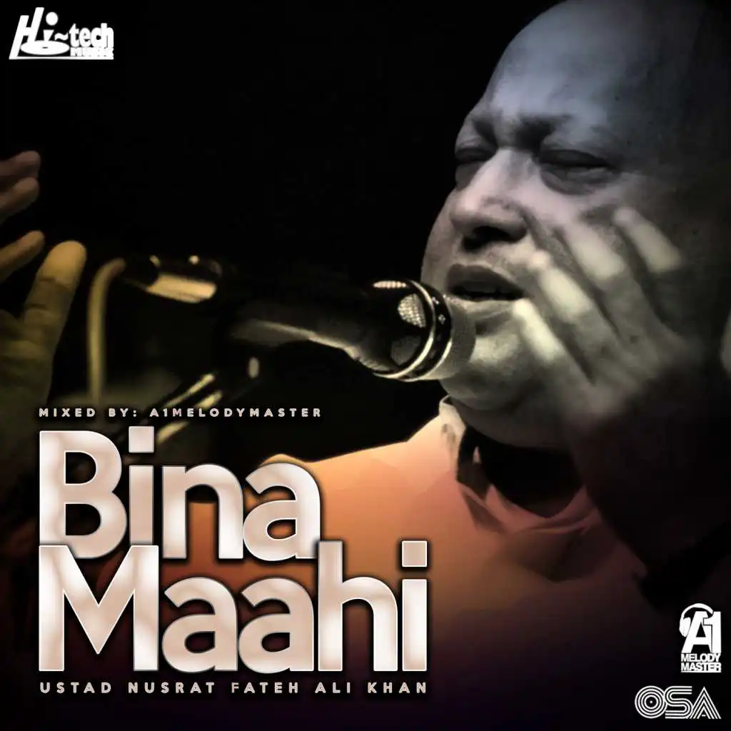 Bina Maahi (feat. A1Melodymaster)