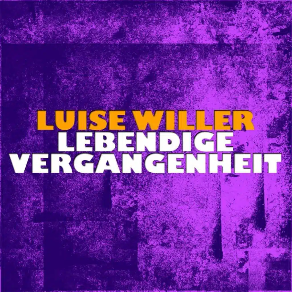 Lebendige Vergangenheit