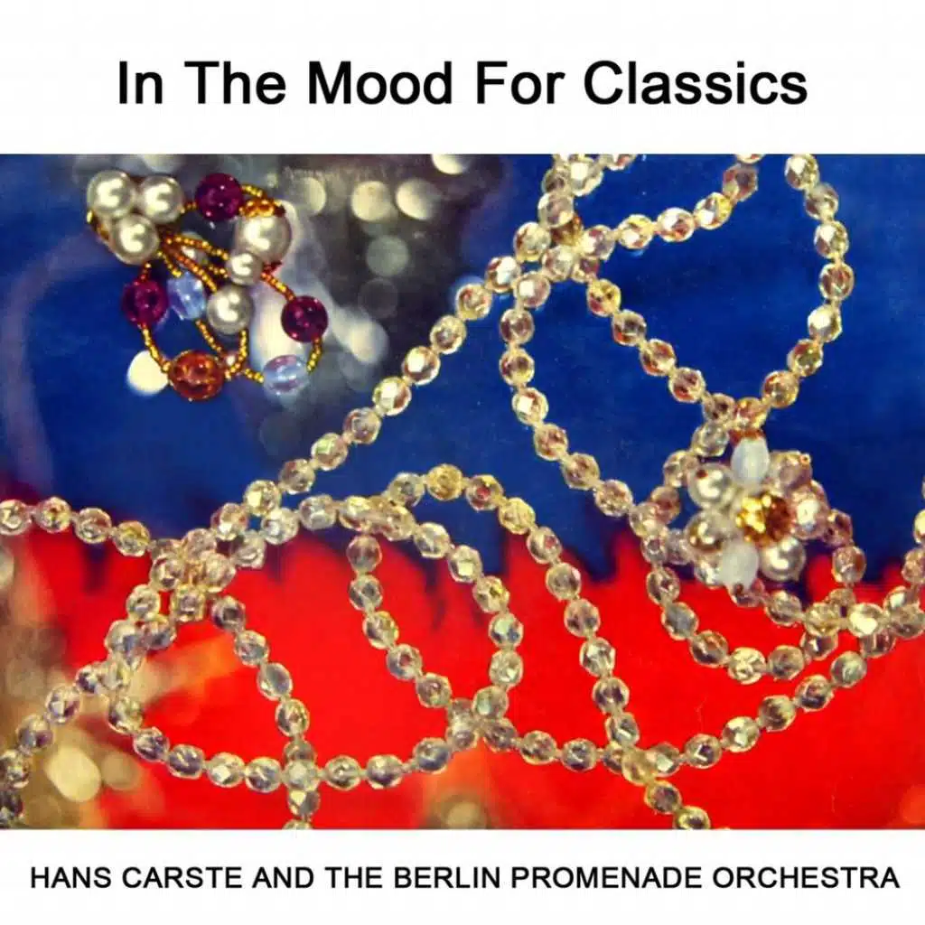The Berlin Philharmonic Orchestra and Hans Carste