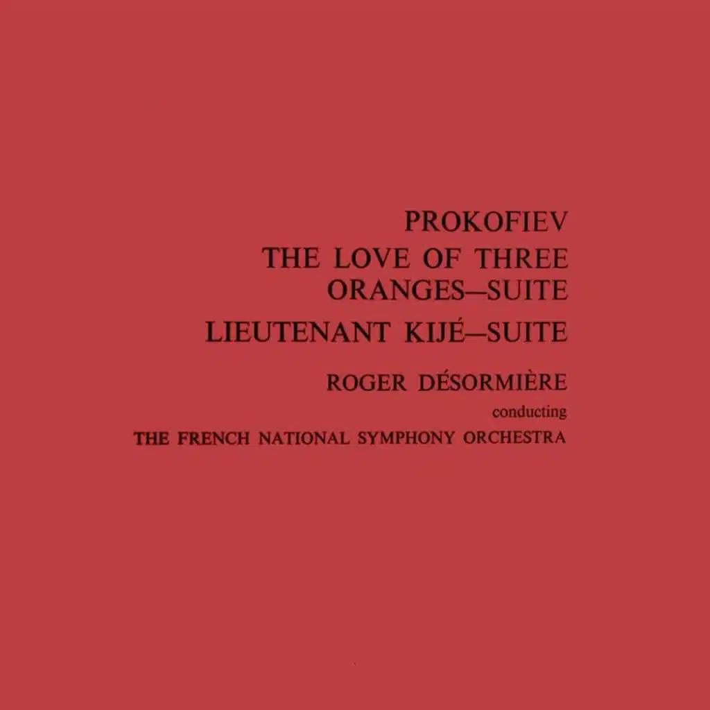 Prokofiev: The Love of Three Oranges