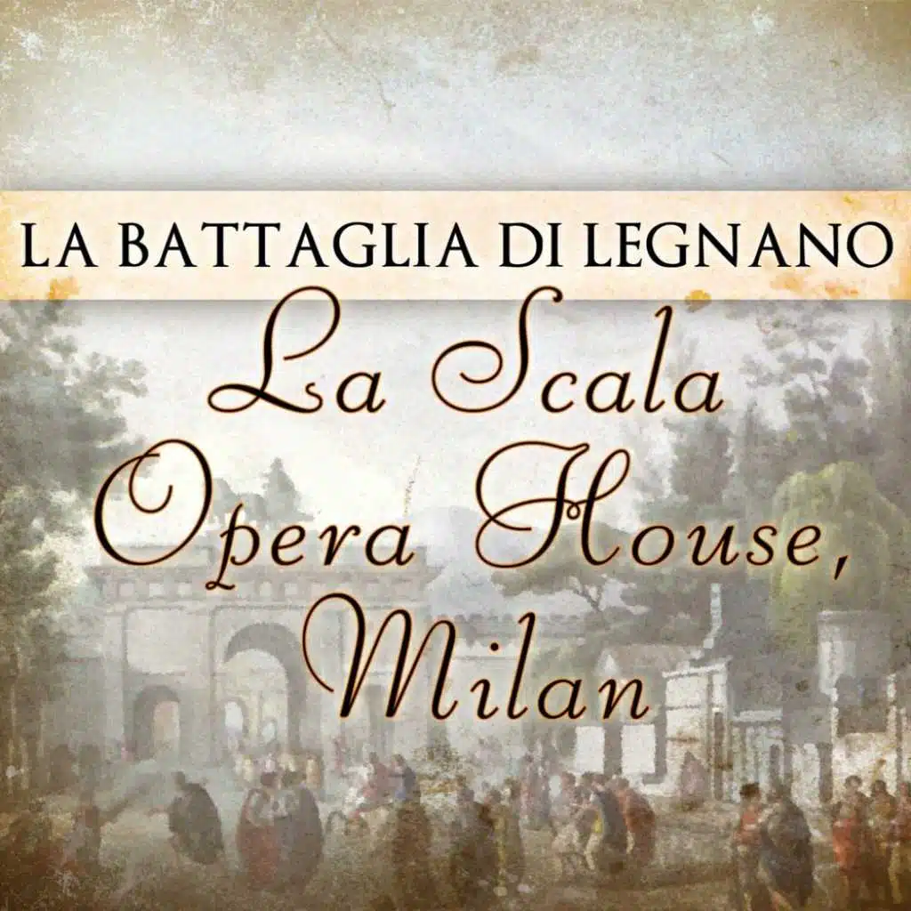 La Battaglia Di Legnano