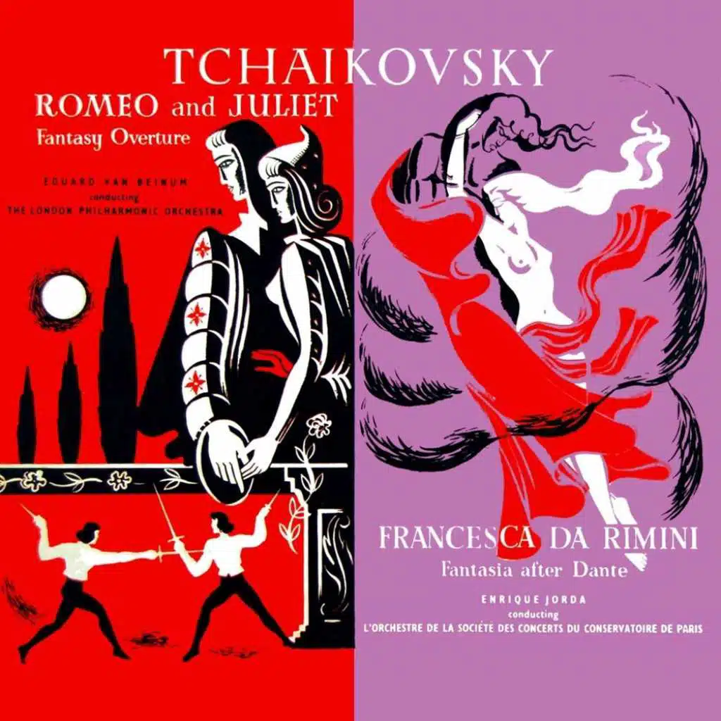 Tchaikovsky: Romeo and Juliet / Francesca da Rimini