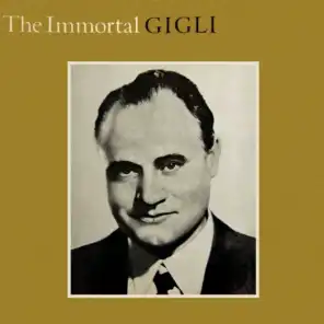 The Immortal Gigli
