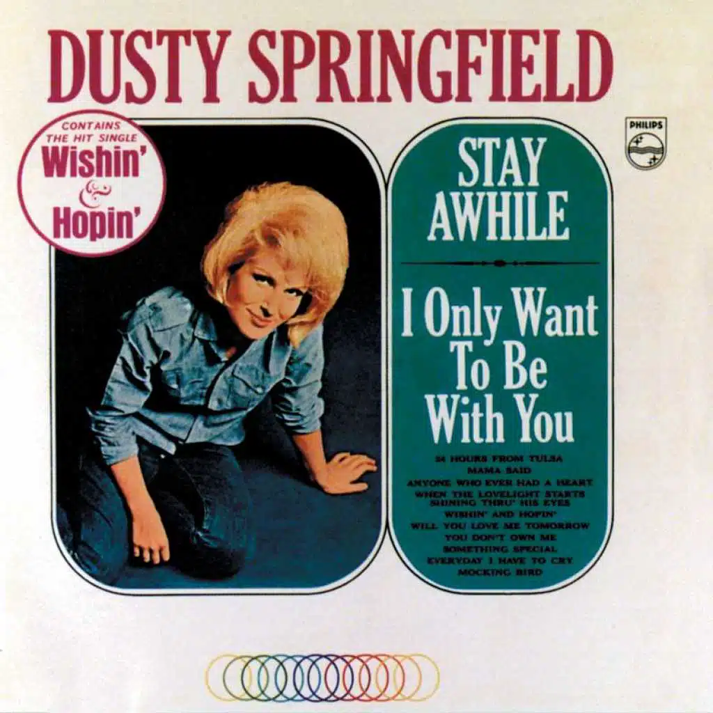 Stay Awhile / I Only Want To Be With You (Expanded Edition)