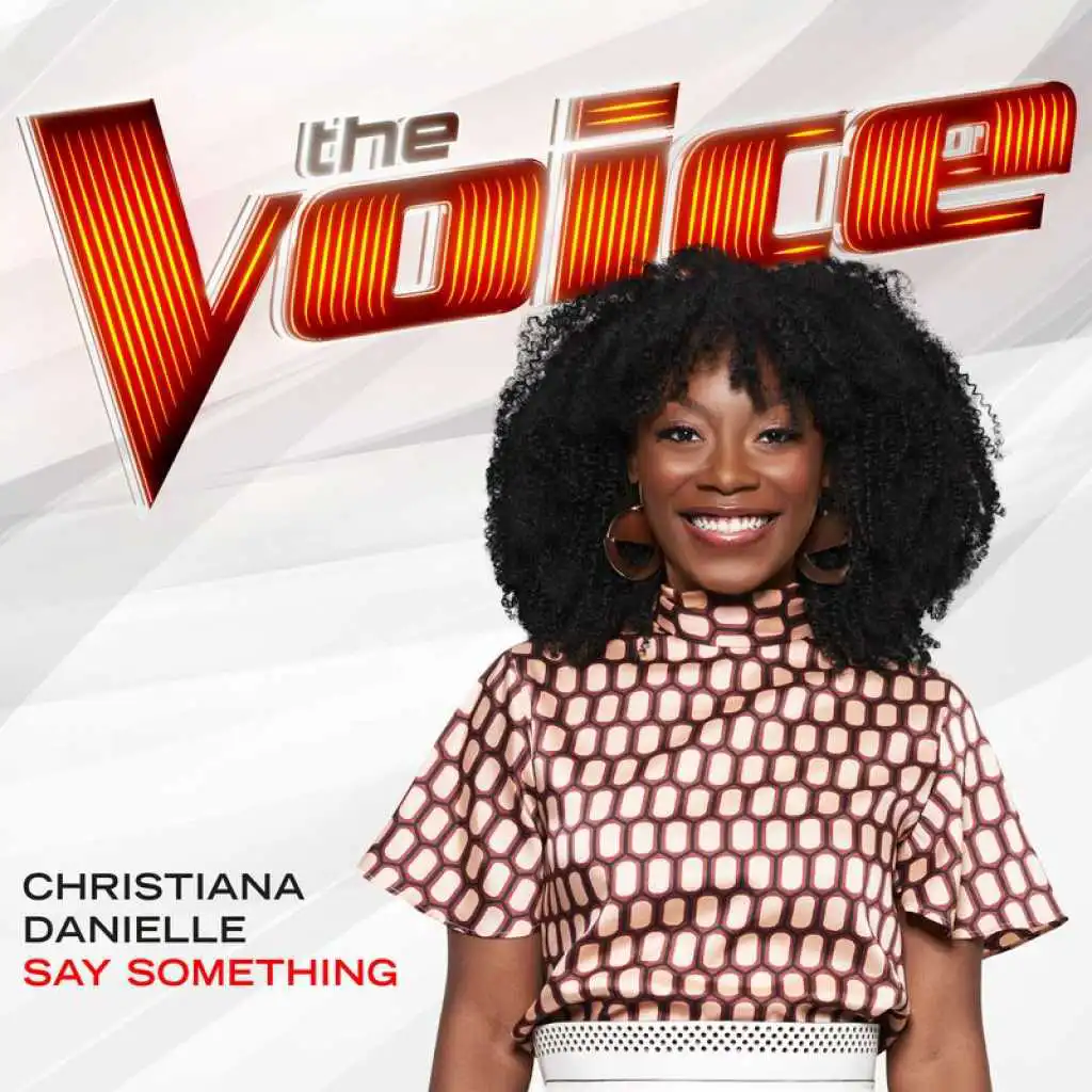 Say Something (The Voice Performance)