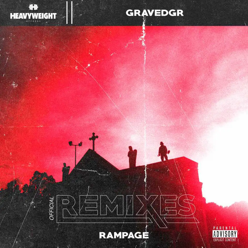 RAMPAGE (OFFICIAL REMIXES)