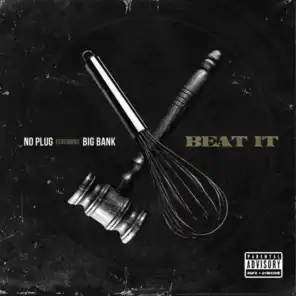 Beat It (feat. Big Bank)