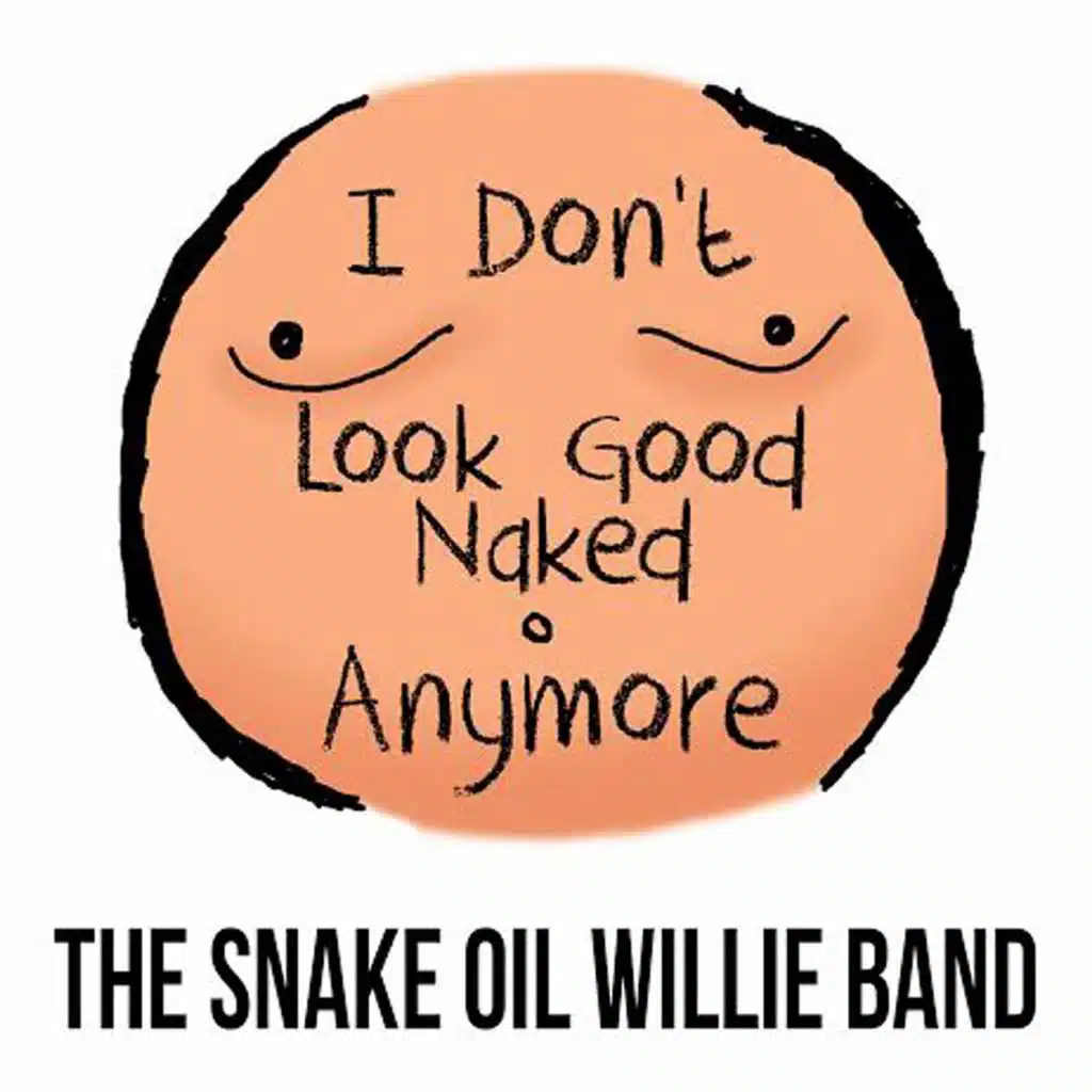 I Don't Look Good Naked Anymore