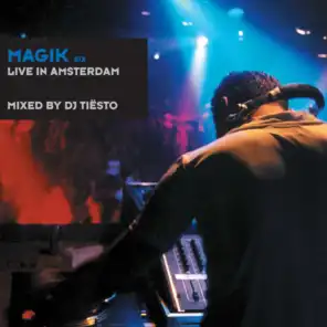 Magik Six Mixed By DJ Tiësto