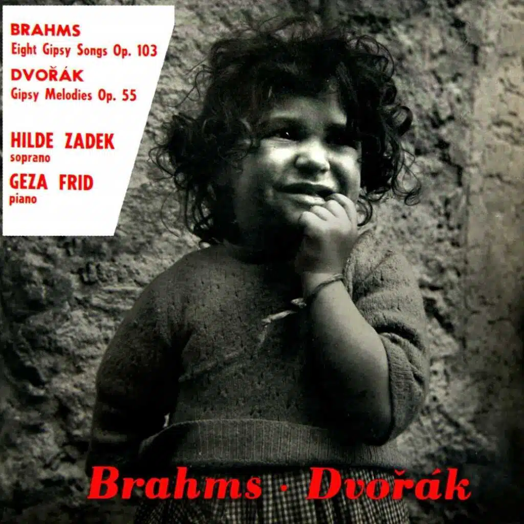 Brahms & Dvorak Gipsy Songs