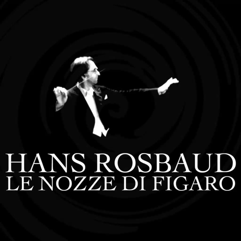Le Nozze Di Figaro: "Non piu andrai"