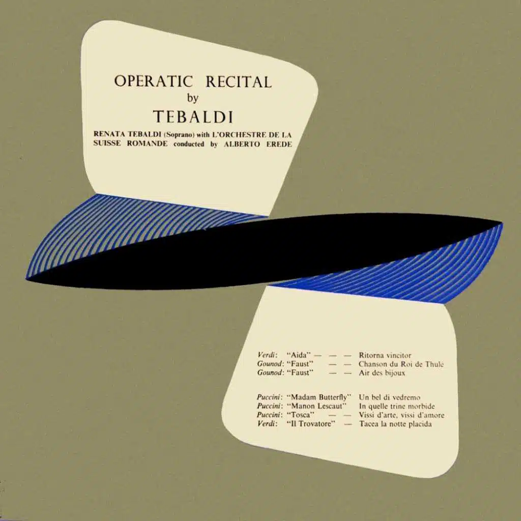 Renata Tebaldi, L'Orchestre de la Suisse Romande & Alberto Erede