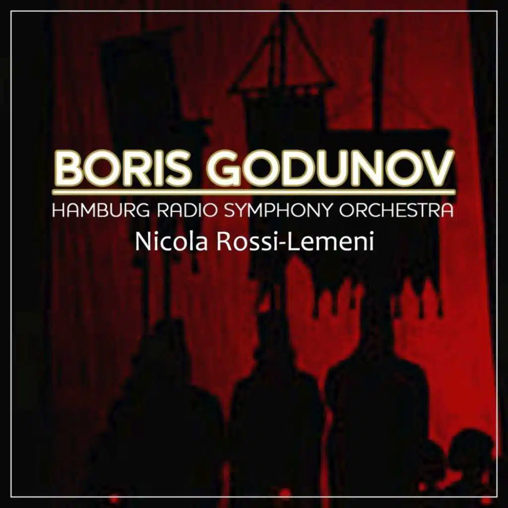 Mussorgsky: Boris Godunov