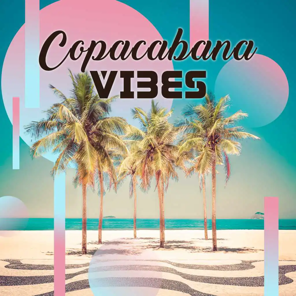 Copacabana Vibes