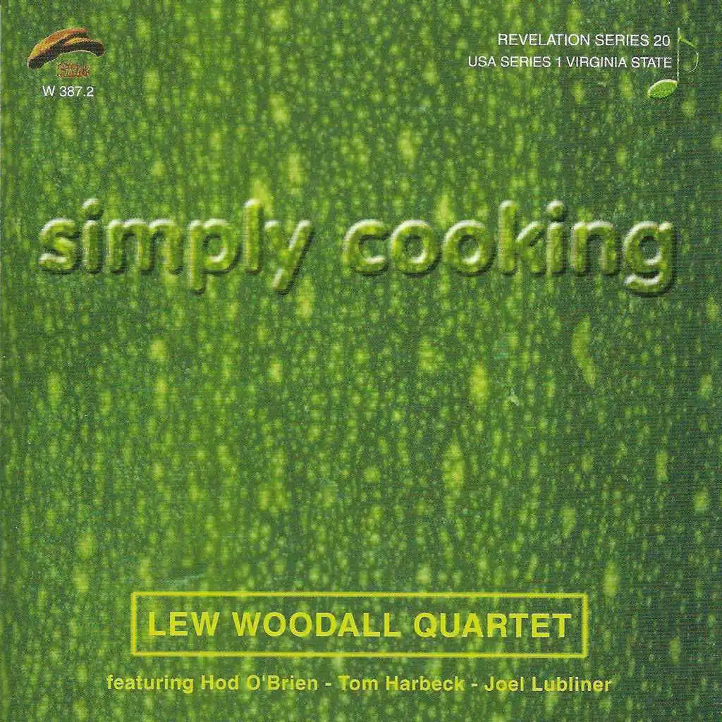 Simply Cooking (feat. Hod O'Brien, Tom Harbeck & Joel Lubliner)