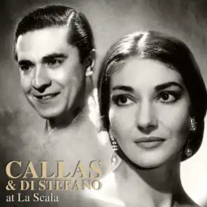 Callas & Di Stefano At La Scala