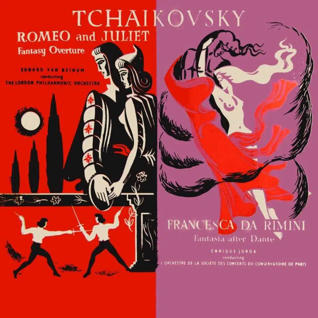 Tchaikovsky: Romeo and Juliet / Francesca da Rimini