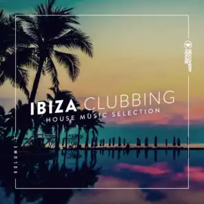 Ibiza Clubbing, Vol. 3