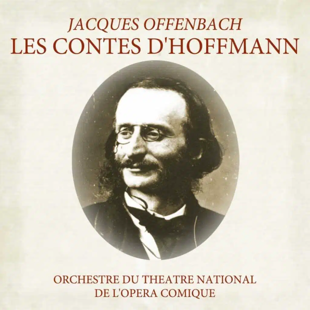 Offenbach: Les contes d'Hoffmann