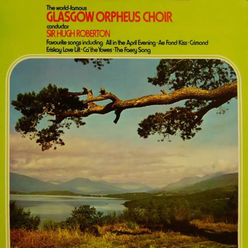 The World Famous Glasgow Orpheus Choir