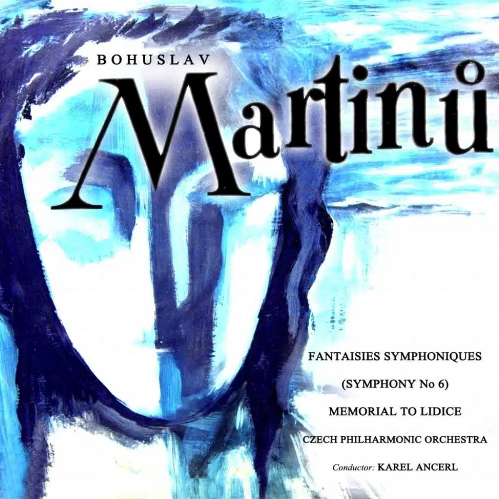 Libuse Domaninska, Czech Singers Chorus, Sona Cervena, Czech Philharmonic Orchestra, Ladislav Mraz, Karel Ancerl and Lubomir Havlak