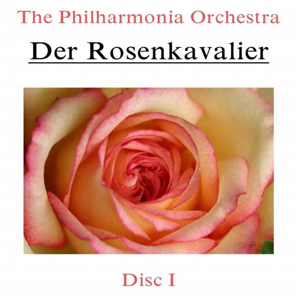 Der Rosenkavalier, Act I: Pt. 1