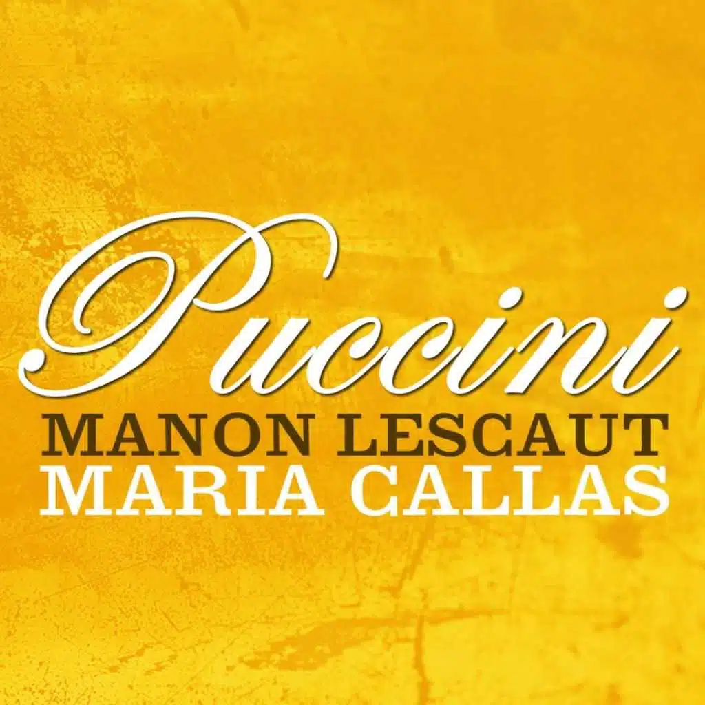 Manon Lescaut, Act I: "Ave, sera gentile - L’amor! L’amor! - Tra voi, belle, brune e bionde - Ma, bravo! - La tua ventura ci rassicura - Vedete? Io son fedele alla parola mia - Di sedur la sorellina e il momento!"