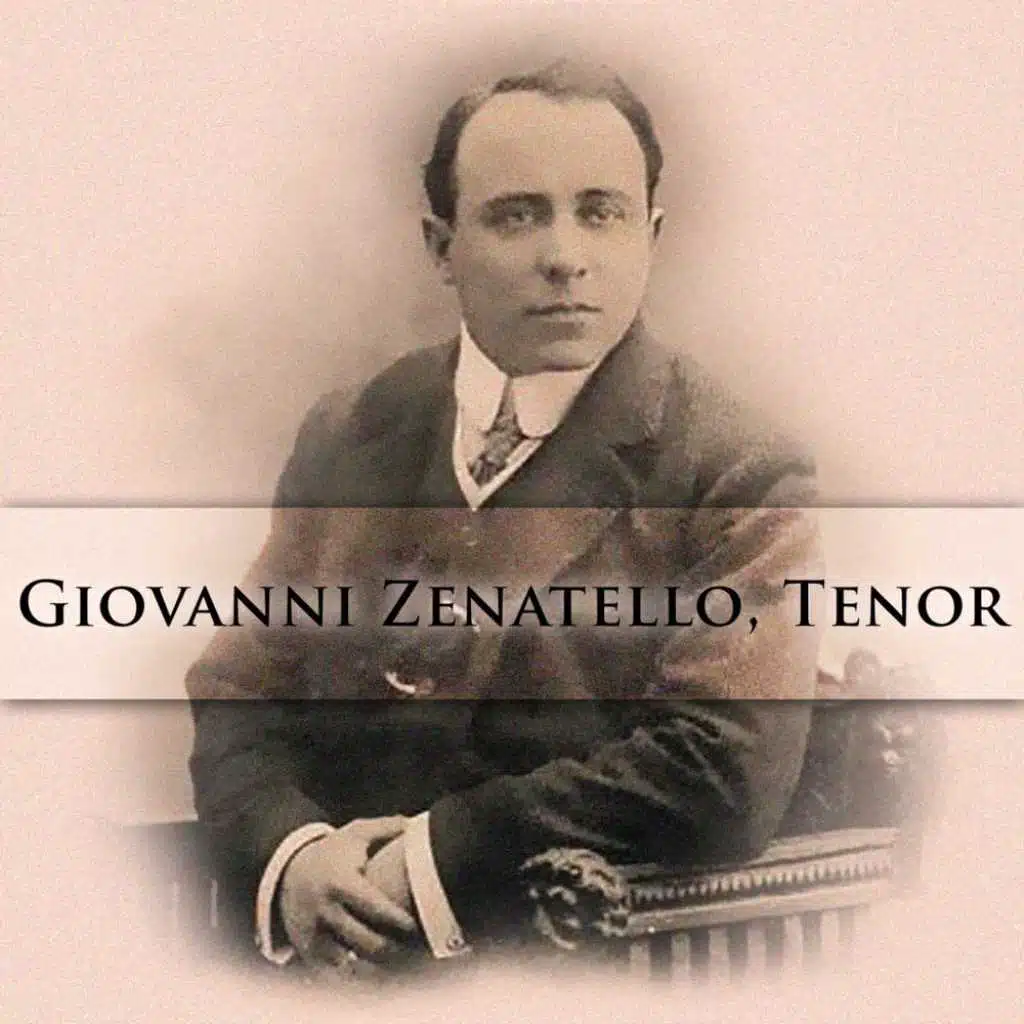Giovanni Zenatello: Tenor