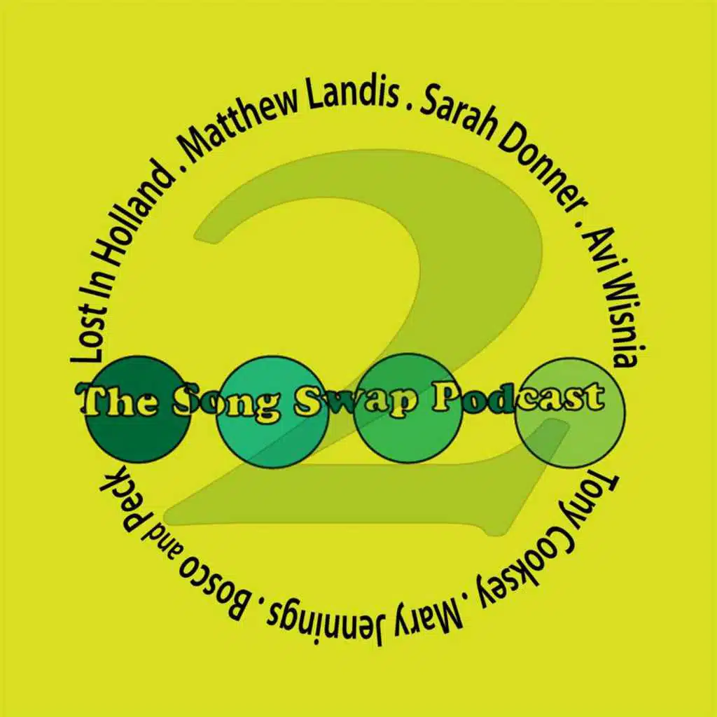 The Song Swap Podcast 2