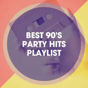 Best 90's Party Hits Playlist