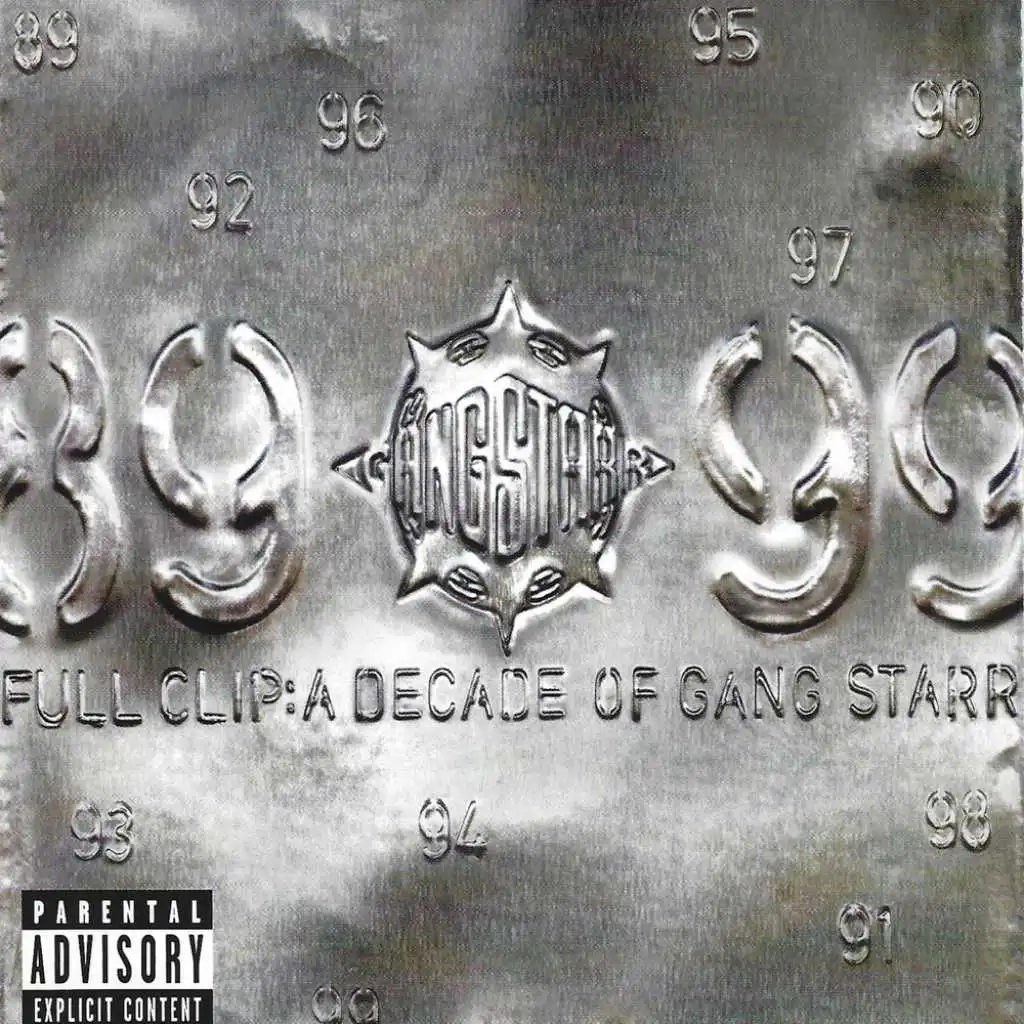 Full Clip- A Decade Of Gang Starr