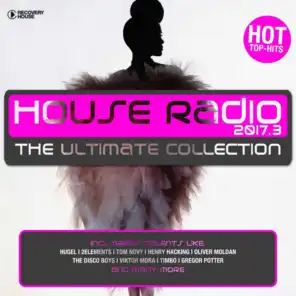 House Radio 2017 - The Ultimate Collection #3