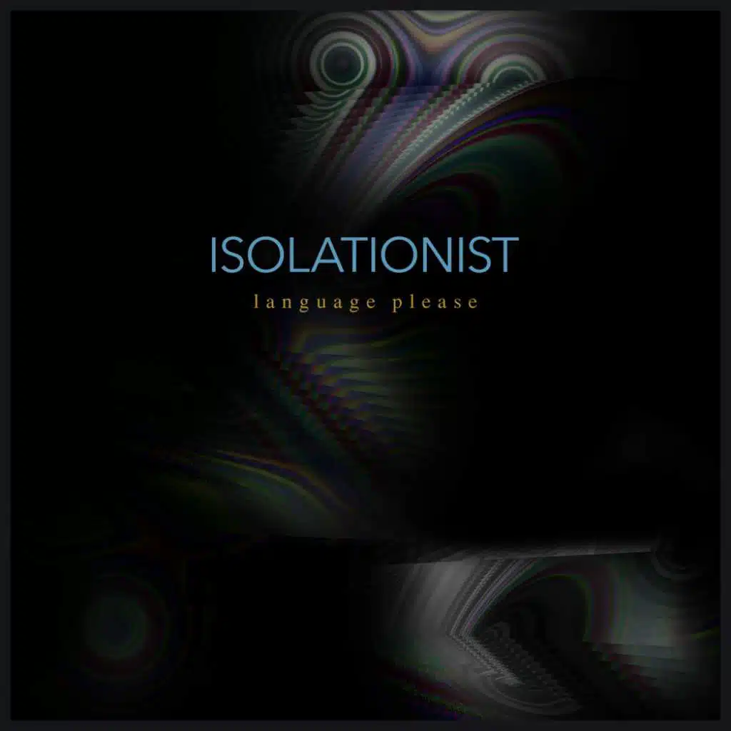 Isolationist