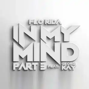 In My Mind Part 3 (feat. Georgi Kay) [feat. Edgar Vargas]