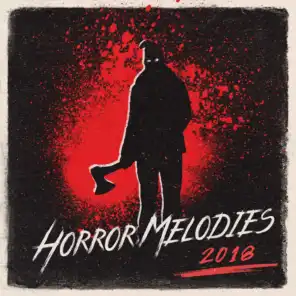Horror Melodies 2018
