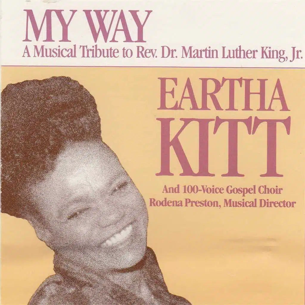 My Way: A Musical Tribute to Rev. Dr. Martin Luther King, Jr.